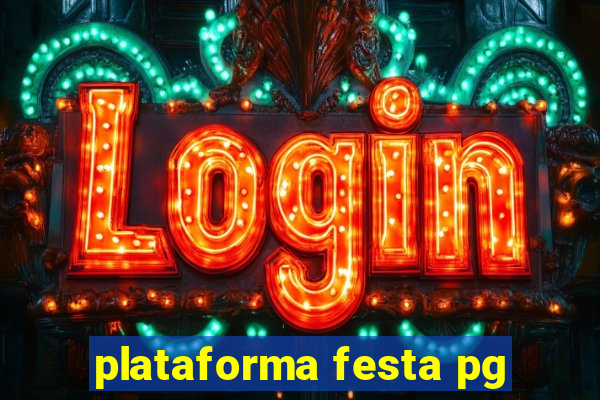 plataforma festa pg